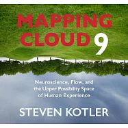 Mapping Cloud Nine: Neuroscience, Flow, and the Upper Possibility Space of Human Experience