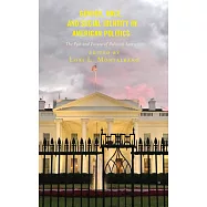 Gender, Race, and Social Identity in American Politics: The Past and Future of Political Access