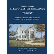 Descendants of William Cromartie and Ruhamah Doane: Peter Patrick Cromartie and Sarah Sessions Ann Cromartie and John