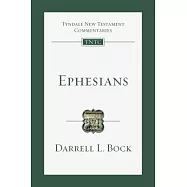 Ephesians: An Introduction and Commentary