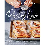Pastry Love: A Baker&rsquo;s Journal of Favorite Recipes