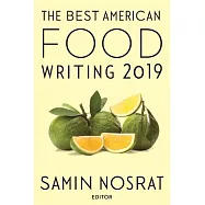 The Best American Food Writing 2019