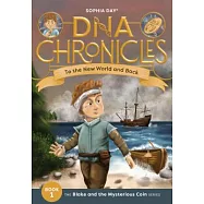 To the New World & Back: Blake and the Mysterious Coin