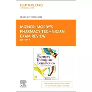 Mosby’s Pharmacy Technician Exam Review Elsevier Ebook on Vitalsource Retail Access Card