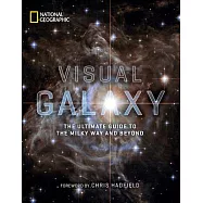 Visual Galaxy: The Ultimate Guide to the Milky Way and Beyond