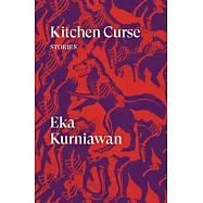 Kitchen Curse: Stories