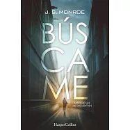 B&uacute;scame/ Find Me