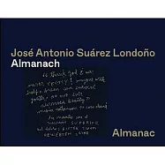 José Antonio Suárez Londoño: Almanac