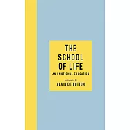 The School of Life: An Emotional Education