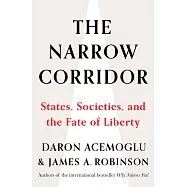 The Narrow Corridor: States, Societies, and the Fate of Liberty