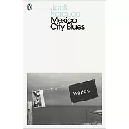 Mexico City Blues (Penguin Modern Classics)