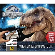 Jurassic World - Where Dinosaurs Come to Life