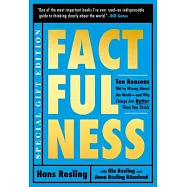 Factfulness Illustrated: Ten Reasons We&rsquo;re Wrong About the World--and Why Things Are Better Than You Think