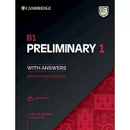 B1 Preliminary 1 for the Revised 2020 Exam Student’s Book with Answers with Audio