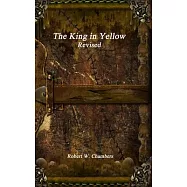 The King in Yellow Revised