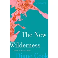 The New Wilderness