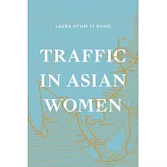 Traffic in Asian Women