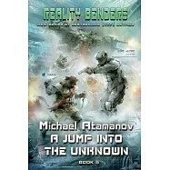 A Jump into the Unknown (Reality Benders Book 5): LitRPG Series