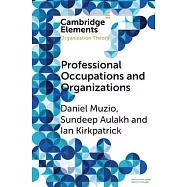 Professional Occupations and Organizations