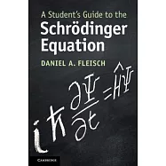 A Students Guide to the Schrödinger Equation