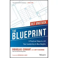 The Blueprint: 6 Practical Steps to Lift Your Leadership to New Heights