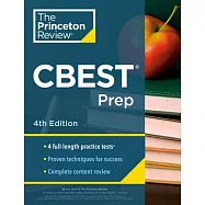 Princeton Review CBEST Prep, 4th Edition: 3 Practice Tests + Content Review + Strategies to Master the California Basic
