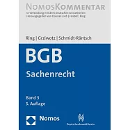 Burgerliches Gesetzbuch: Sachenrecht: Band 3
