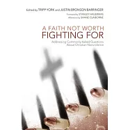 A Faith Not Worth Fighting For