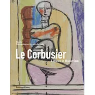 Le Corbusier: Lessons in Modernism