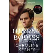 Hidden Bodies: (a You Novel)