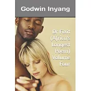 Dr Fixit (Africas Longest Poem) Volume Four