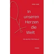 In unseren Herzen die Welt