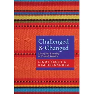 Challenged and Changed