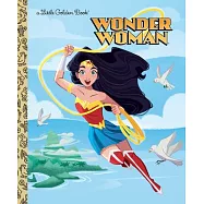Wonder Woman! (DC Super Heroes: Wonder Woman)