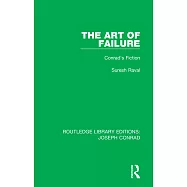 The Art of Failure: Conrads Fiction