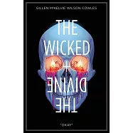 The Wicked + the Divine Volume 9: Okay