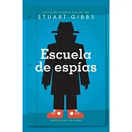 Escuela de Espías (Spy School)