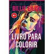 Billie Eilish Livro para colorir: billieeilish, billie, billie, eilish, billieeilishedits, badguy, where are