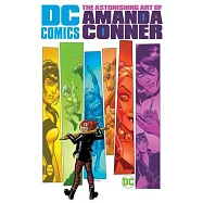 DC Comics: The Astonishing Art of Amanda Conner