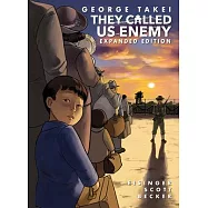 They Called Us Enemy: Expanded Edition
