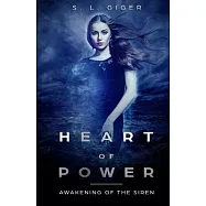 Heart of Power: Awakening of the Siren