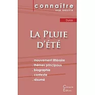 Fiche de lecture La Pluie d&eacute;t&eacute; de Marguerite Duras (Analyse litt&eacute;raire de r&eacute;f&eacute;rence et r&eacute;sum&eacute; complet)