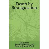 Death by Strangulation