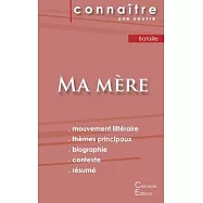 Fiche de lecture Ma m&egrave;re de Georges Bataille (Analyse litt&eacute;raire de r&eacute;f&eacute;rence et r&eacute;sum&eacute; complet)