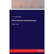 Kleine Romane und Erz&auml;hlungen