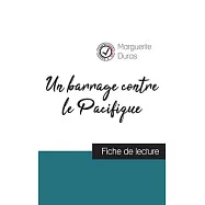 Un barrage contre le Pacifique (fiche de lecture et analyse complète de loeuvre)