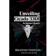 Unveiling Cicada 3301: An Internet Mystery