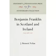Benjamin Franklin in Scotland and Ireland: 1759 and 1771