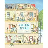 Your House, My House