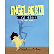 Engelberta Finds Her Feet